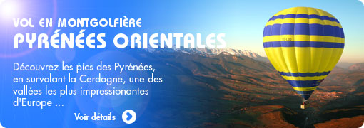 Vol montgolfière Pyrénées Cerdagne Bourg Madame Andorre
